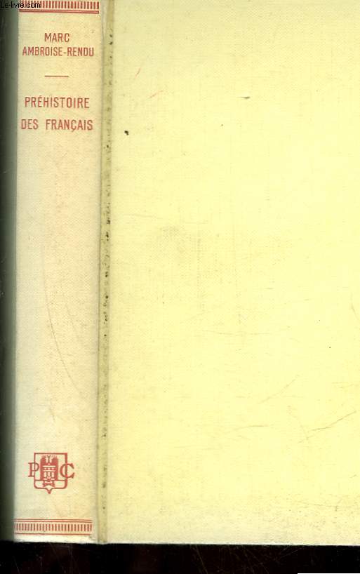 PREHISTOIRE DES FRANCAIS