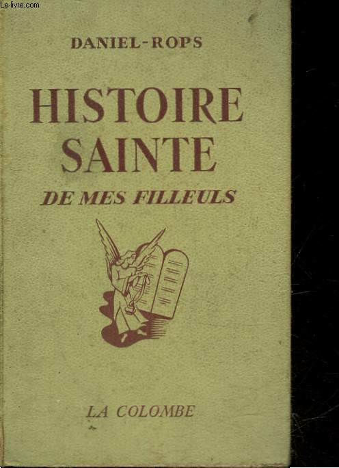 HISTOIRE SAINTE DE MES FILLEULS