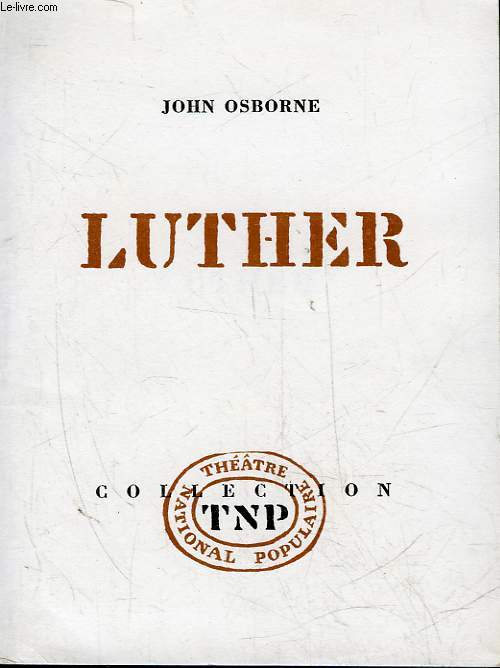 LUTHER - 3 ACTES