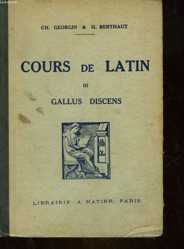 COURS DE LATIN - GALLUS DISCENS 2