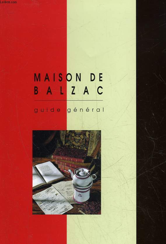 MAISON DE BALZAC - GUIDE GENERAL