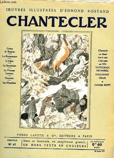 OEUVRES ILLUSTREES D'EDMOND ROSTAND - FASCICULE N 47 - CHANTECLER