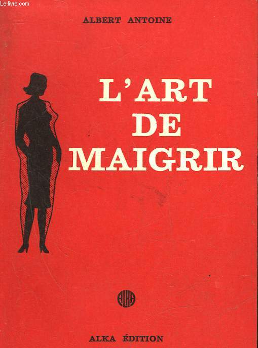 L'ART DE MAIGRIR