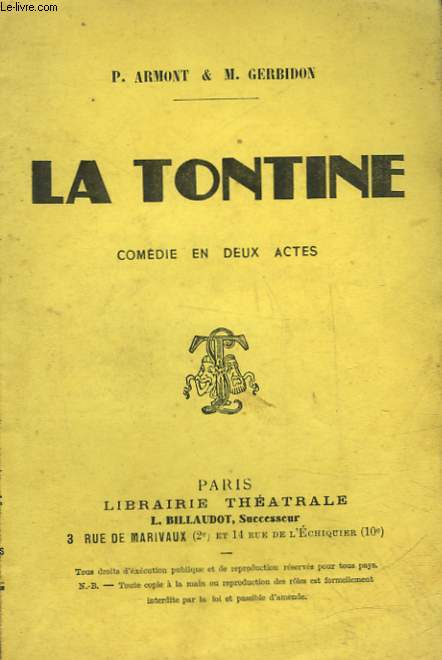 LA TONTINE - COMEDIE EN 2 ACTES