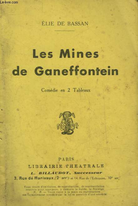 LES MINES DE GANEFFONTEIN - COMEDIE EN 2 TABLEAUX