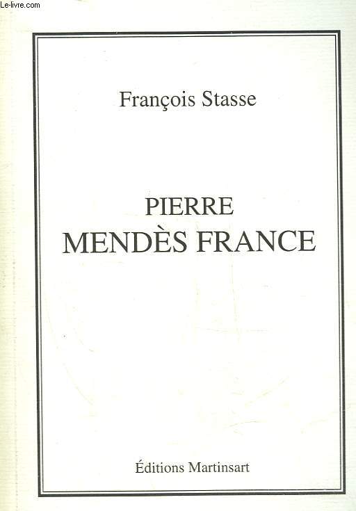 PIERRE MENDES FRANCE