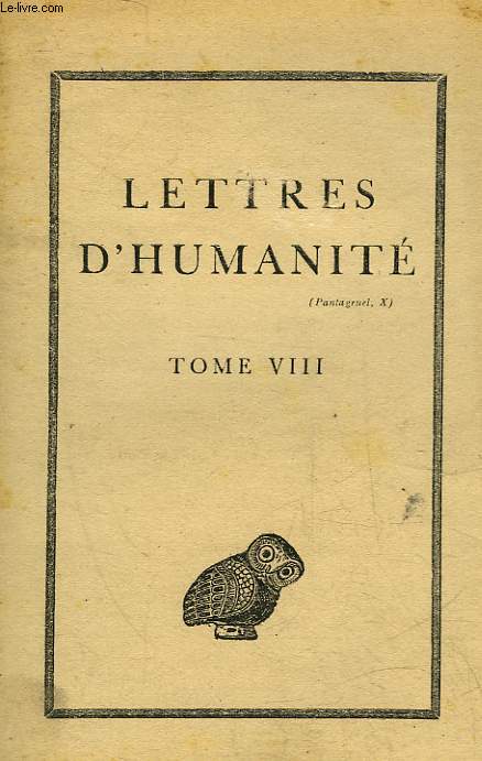 LETTRES D'HUMANITE - TOME 8