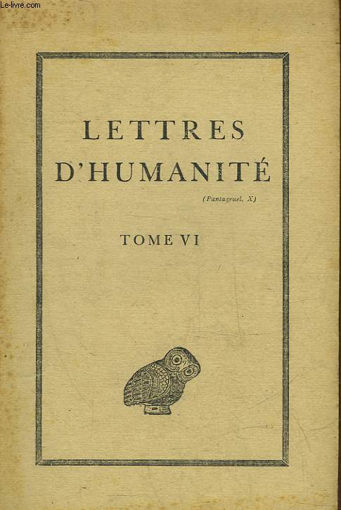 LETTRES D'HUMANITE - TOME 6