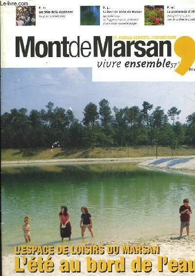 MONT DE MARSAN - VIVRE ENSEMBLE 57 - ETE 2005