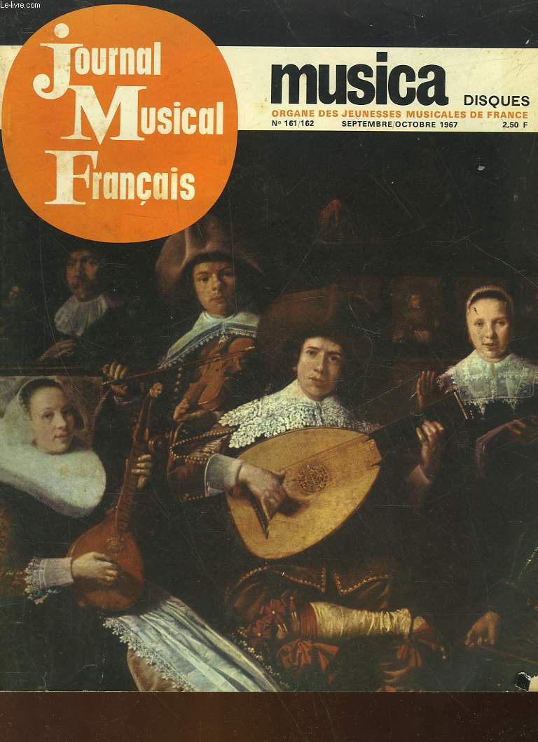 JOURNAL MUSICAL FRANCAIS - MUSICA N161/162