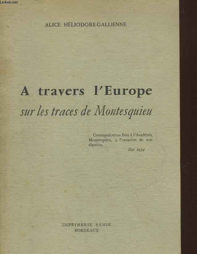 A TRAVERS L'EUROPE SUR LES TRACES DE MONTESQUIEU