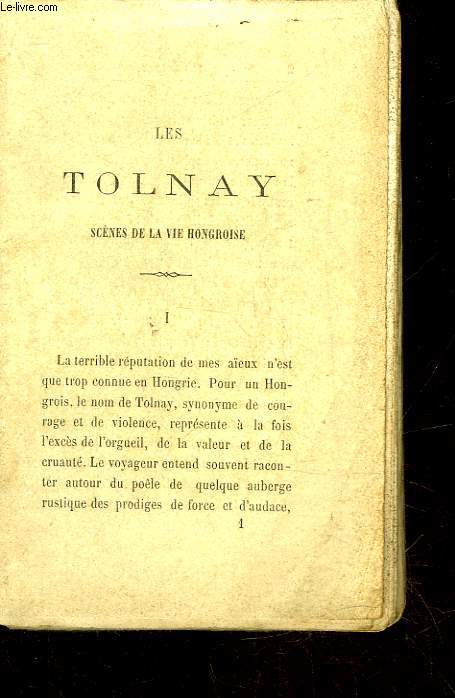 LES TOLNAY - SCENES DE LA VIE HONGROISE