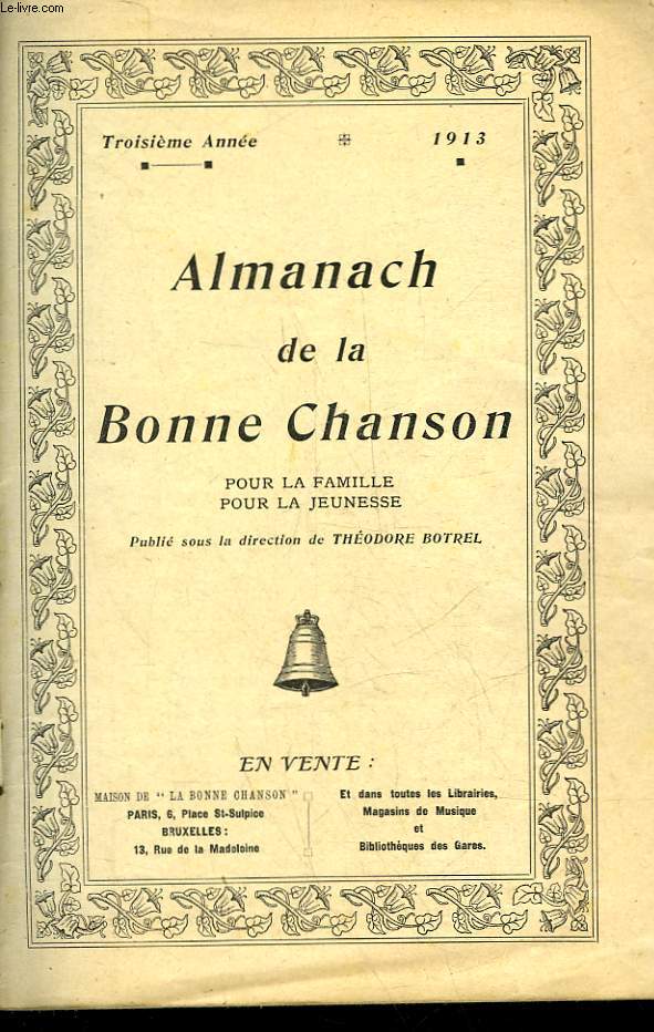 ALMANACH DE LA BONNE CHANSON POUR LA FAMILLE, POUR LA JEUNESSE - 3 ANNEE