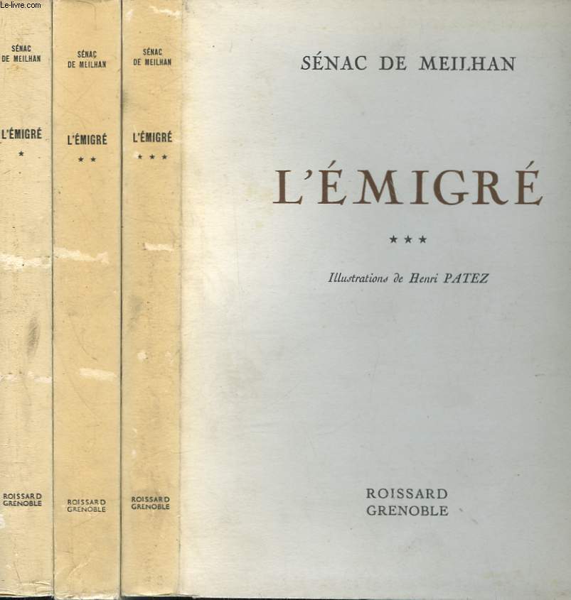 L'EMIGRE - 3 TOMES