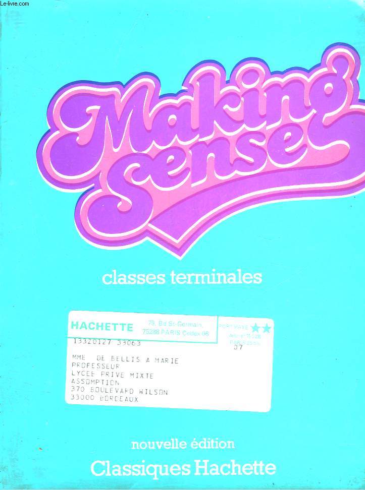 MAKING SENSE - CLASSES TERMINALES