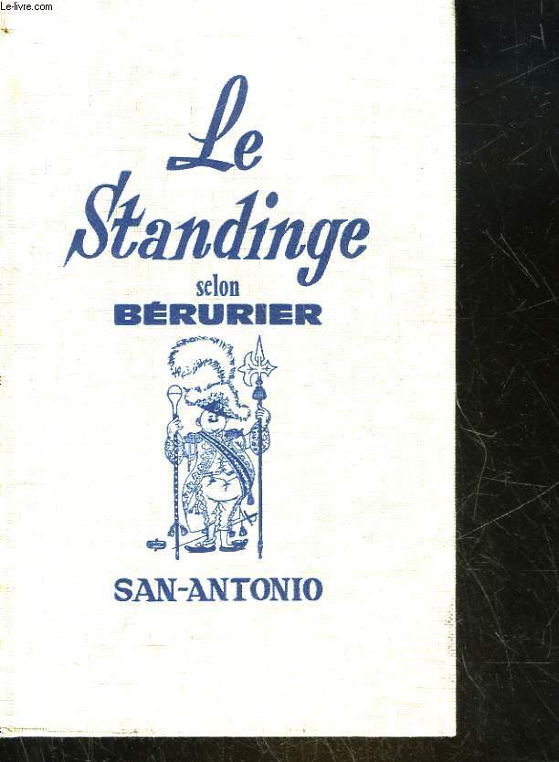 LE STANDINGE SELON BERURIER
