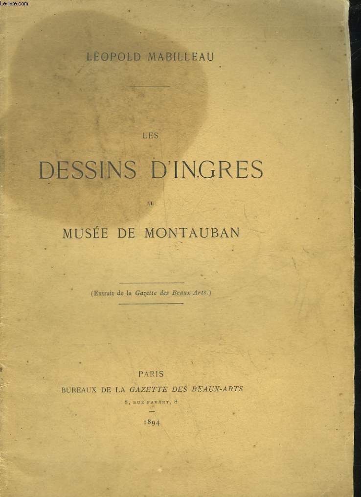 LES DESSINS D'INGRES AU MUSEE DE MONTAUBAN