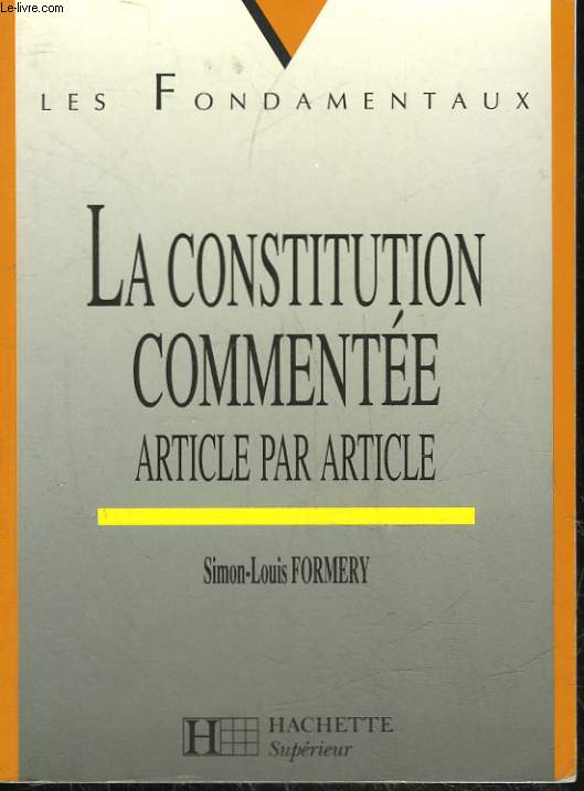 LA CONSTITUTION COMMENTEE ARTICLE PAR ARTICLE