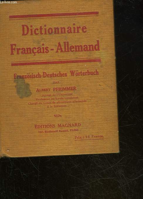 DICTIONNAIRE FRANCAIS-ALLEMAND - FRANZOSISCH-DEUTSCHES WORTERBUCH