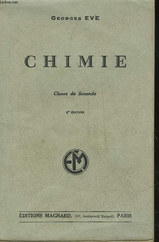 CHIMIE - CLASSES DE SECONDE CLASSIQUE - SECTION C ET DE SECONDE MODERNE