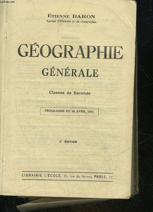 GEOGRAPHIE GENERALE - CLASSES DE SECONDE
