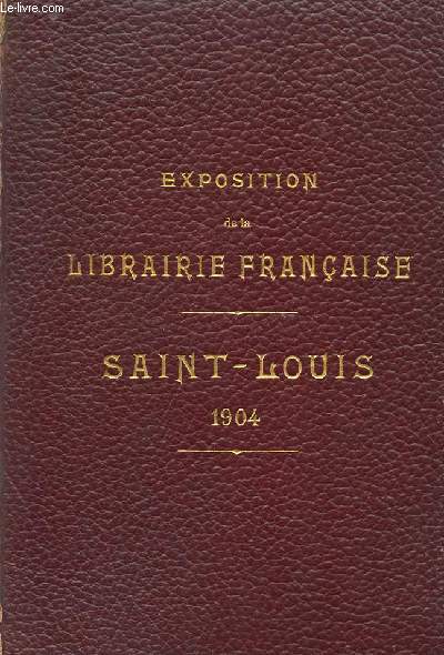 EXPOSITION DE LA LIBRAIRIE FRANCAISE