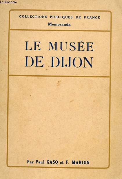LE MUSEE DE DIJON