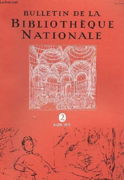 BULLETIN DE LA BIBLIOTHEQUE NATIONALE - 2 ANNEE - N2