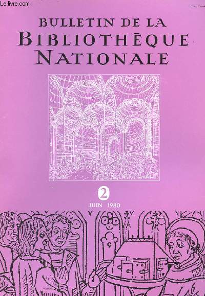 BULLETIN DE LA BIBLIOTHEQUE NATIONALE - 5 ANNEE - N2