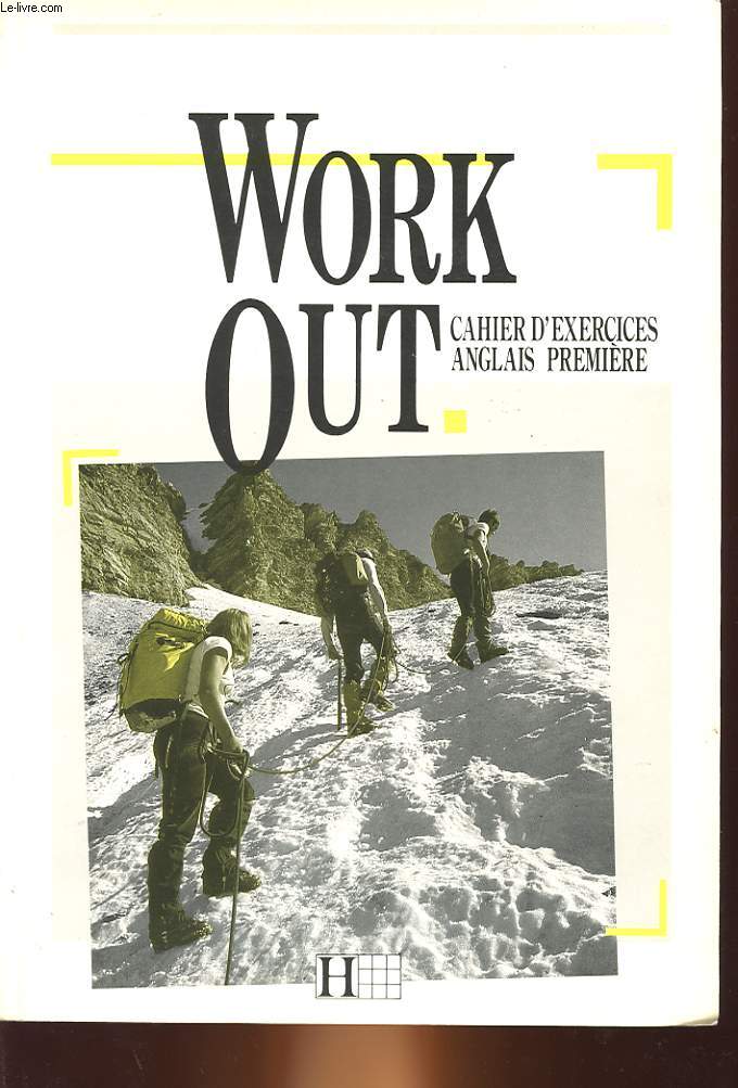 WORK OUT - CAHIER D'EXERCICES ANGLAIS PERMIERE