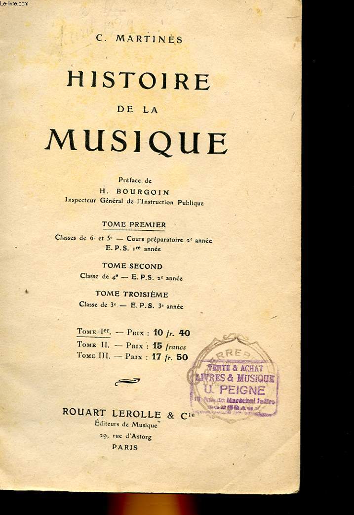 HISTOIRE DE LA MUSIQUE - TOME 1 : CLASSES DE 6 ET 5, COURS PREPARATOIRES 2 ANNEE - EPS 1 ANNEE