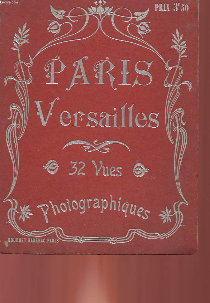 PARIS VERSAILLE - 32 VUES PHOTOGARPHIES EN NOIR ET BLANC : NOTRE-DAME, LA TOUR SAINT-JACQUES, CHAMBRE DES DEPUTES, LES CHAMPS-ELYSEES, PLACE DE LA CONCORDE, LE GRAND PALAIS DES CHAMPS-ELYSEES, LE PONT ALEXANDRE 3, LA MADELEINE, L'ARC DE TRIOMPHE...