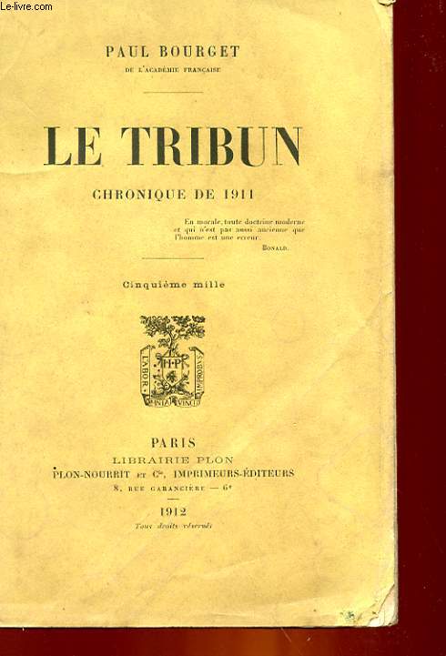 LE TRIBUN- CHRONIQUE DE 1911