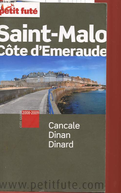 SAINT-MALO COTE D'EMERAUDE - CANCALE DINAN DINARD