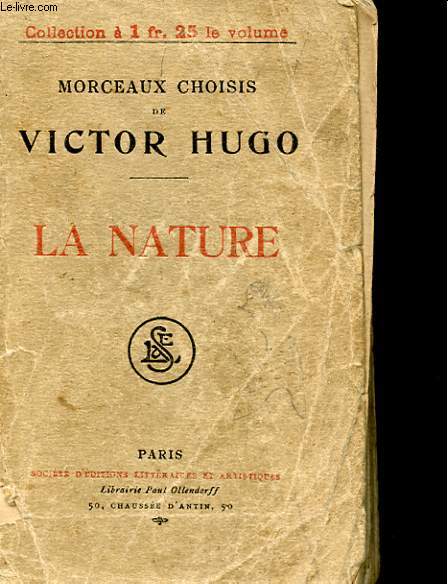 MORCEAUX CHOISIS DE VICTOR HUGO - LA NATURE