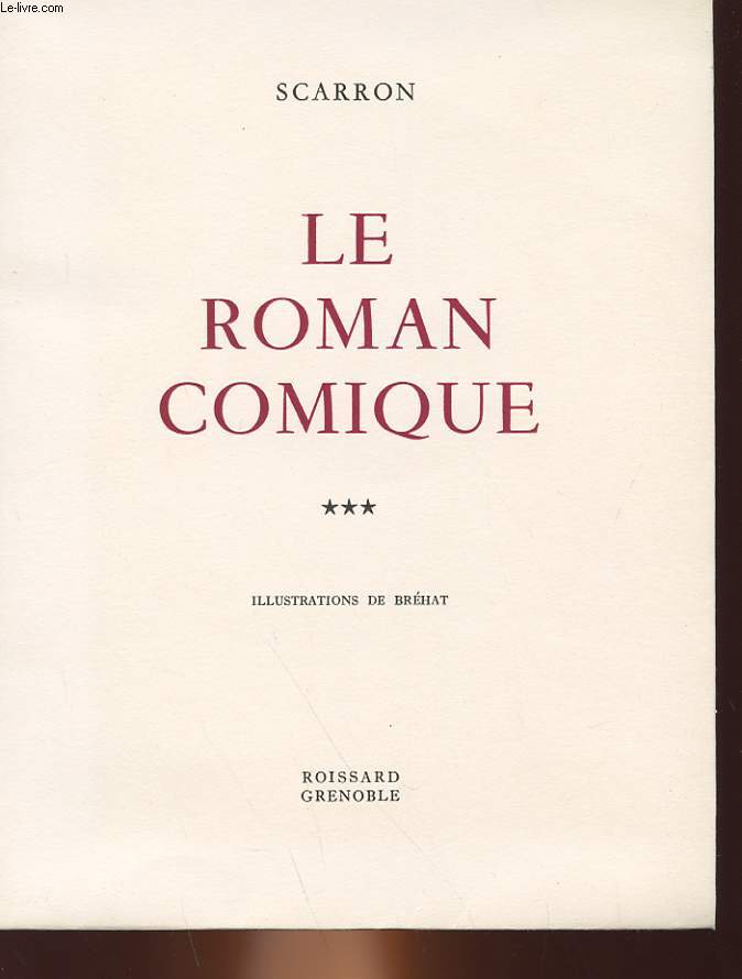 LE ROMAN COMIQUE - 3 TOMES