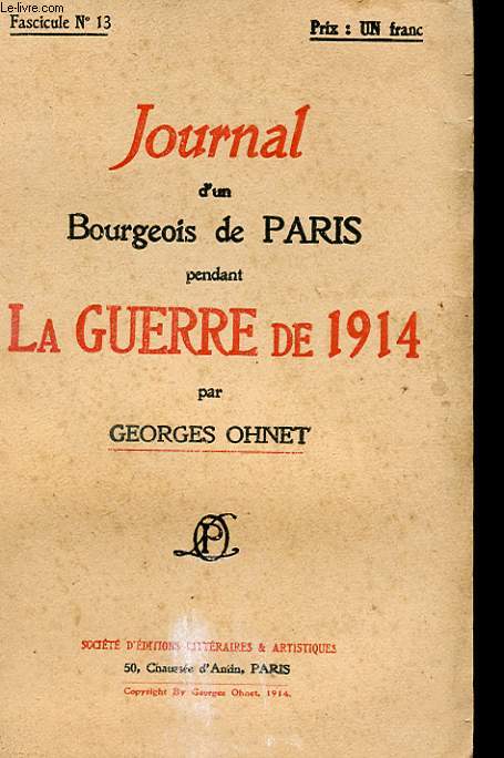 JOURNAL D'UN BOURGEOIS DE PARIS PENDANT LA GUERRE DE 1914 - FASCICULE N