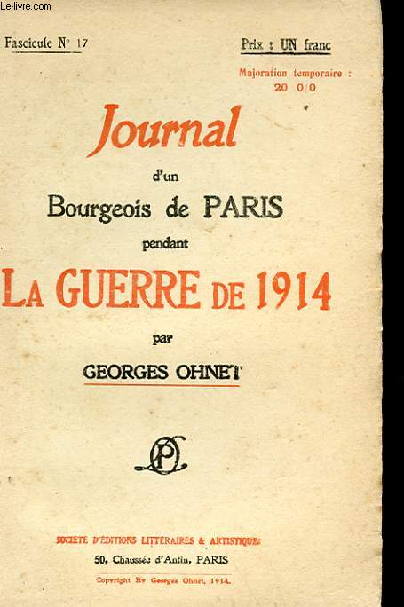 JOURNAL D'UN BOURGEOIS DE PARIS PENDANT LA GUERRE DE 1914 - FASCICULE N17