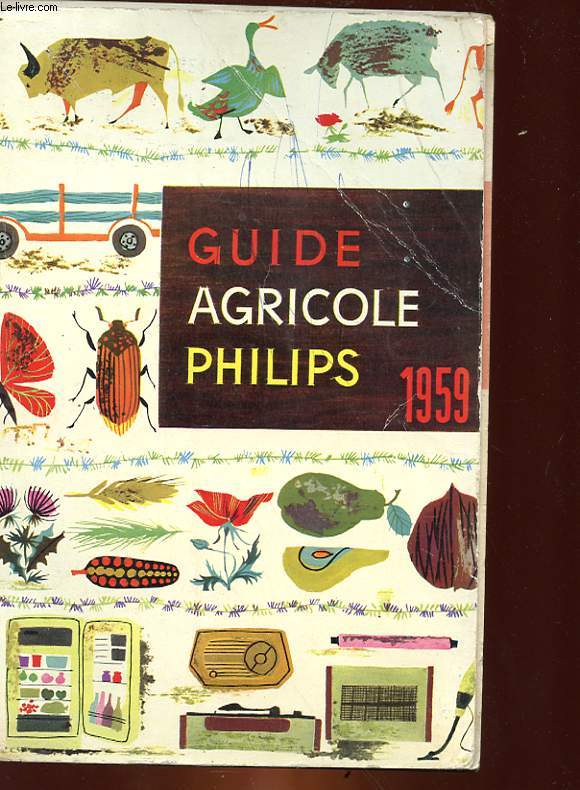 GUIDE AGRICOLE PHILIPS