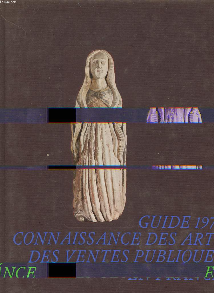 GUIDE 1971 - CONNAISSANCE DES ARTS DES VENTES PUBLIQUES EN FRANCE