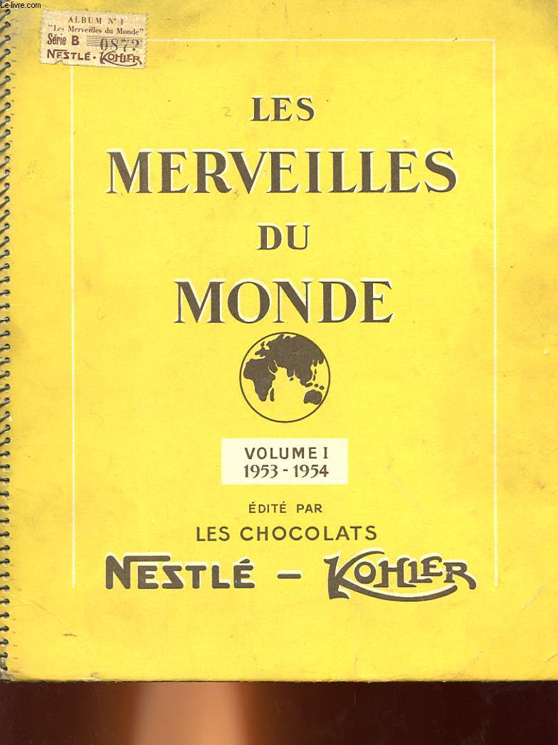 LES MERVEILLES DU MONDE - VOLUME 1