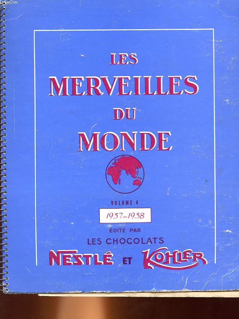 LES MERVEILLES DU MONDE - VOLUME 4