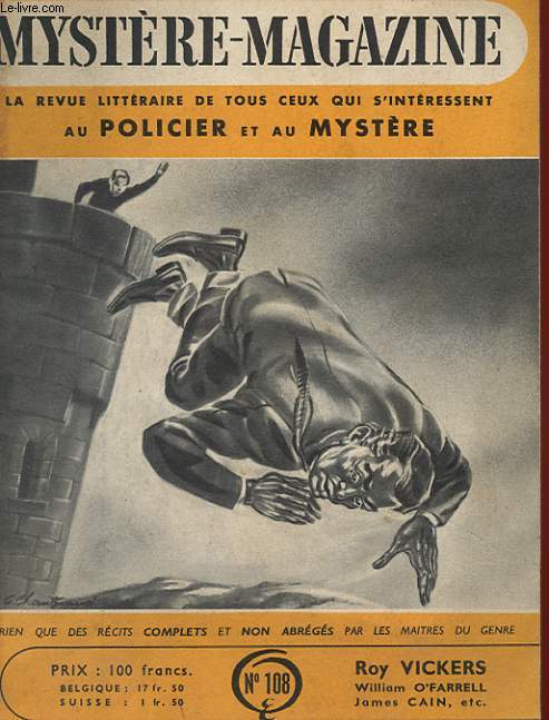 MYSTERE-MAGAZINE - 10 ANNEE - N108 - LA REVUE LITTERAIRE DE TOUS CEUX QUI S'INTERESSENT AU POLICIER ET AU MYSTERE