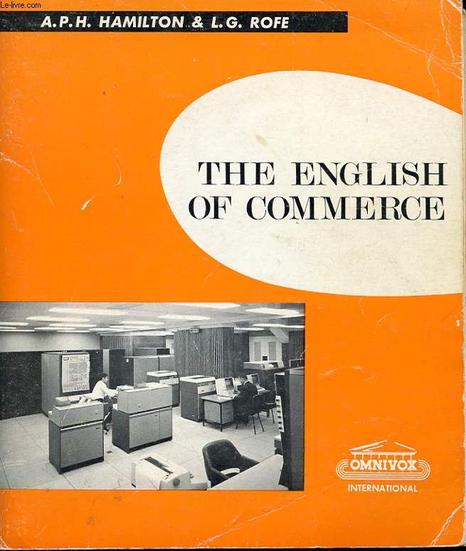 THE ENGLISH OF COMMERCE IN PREPARATION FOR THE ANNUAL EXAMNINATION OF THE BRITISH CHAMBER OF COMMERCE IN FRANCE - + CORRIGES