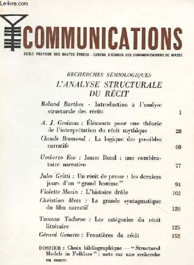 COMMUNICATIONS - RECHERCHE SEMIOLOGIQUES L'ANALYSE STRUCTURALE DU RECIT.