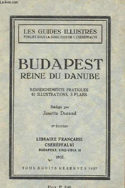 BUDAPEST REINE DU DANUBE