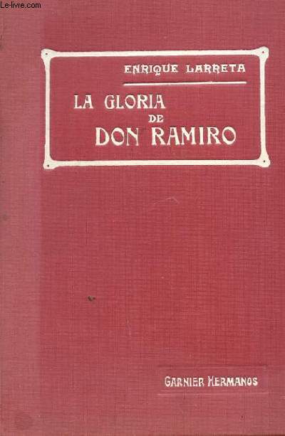 LA GLORIA DE DON RAMIRO