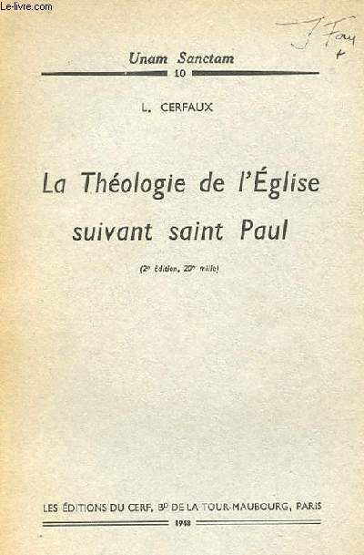 LA THEOLOGIE DE L'EGLISE SUIVANT SAINT PAUL