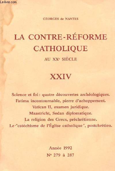 LA CONTRE-REFORME CATHOLIQUE AU XXe SIECLE - N 279  287.