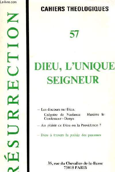 CAHIERS THEOLOGIQUES 57 - DIEU, L'UNIQUE SEIGNEUR